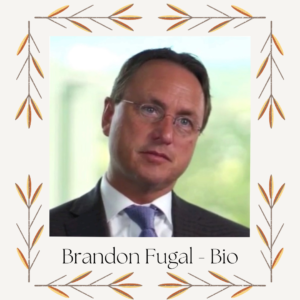Brandon Fugal Wiki, Biography,Wife, Career, Family, Net Worth.